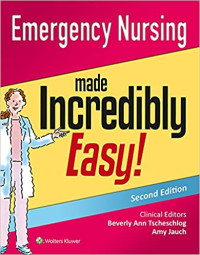 Emergency nursing made incredibly easy!